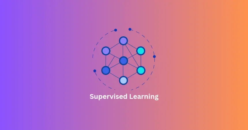Supervised Learning