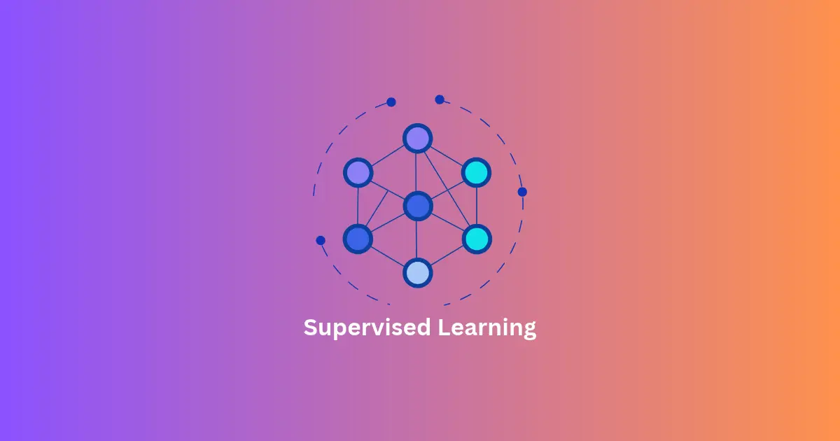 Supervised Learning